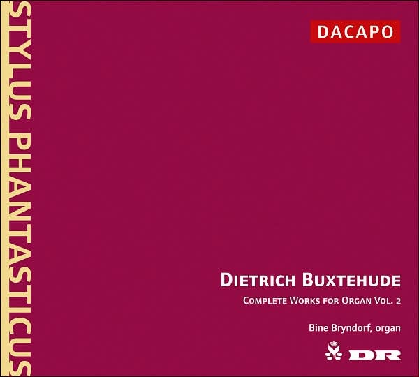 Dietrich Buxtehude: Complete Works for Organ, Vol. 2