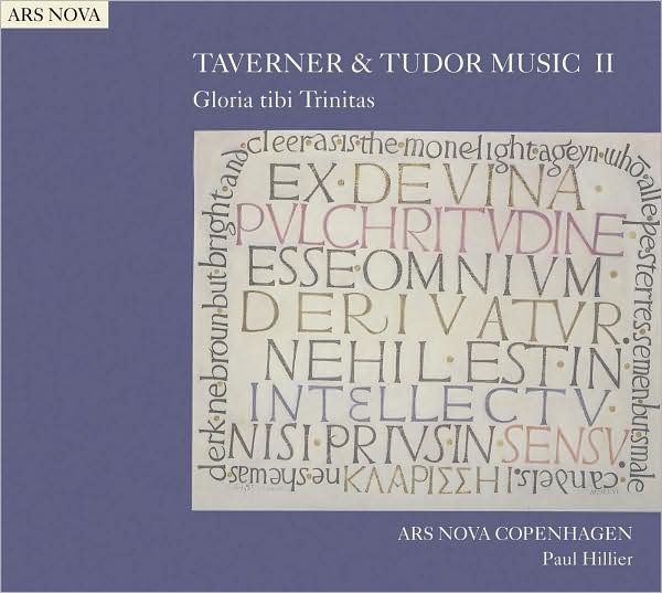 Taverner & Tudor Music II: Gloria Tibi Trinitas