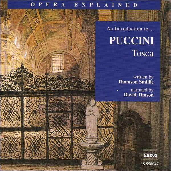 An Introduction to Puccini's "Tosca"