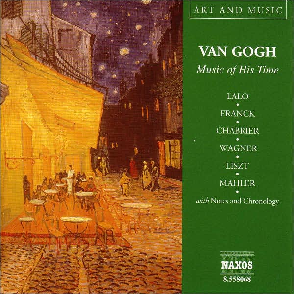 Van Gogh: Music of His Time