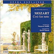 An Introduction to Mozart's Cos? fan tutte