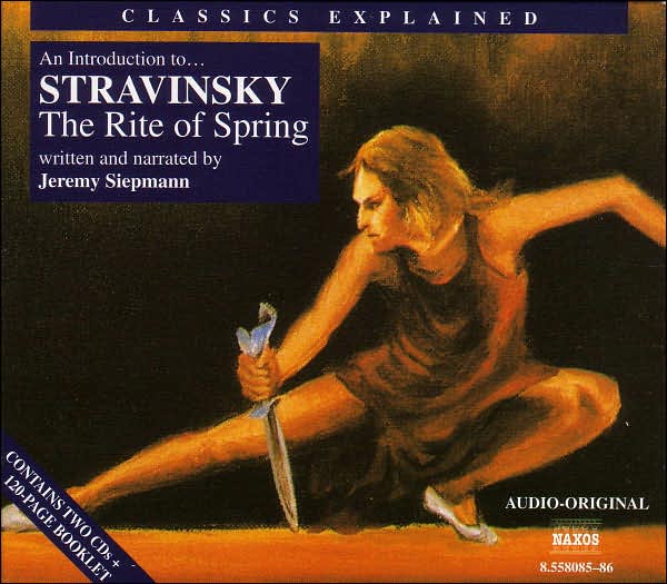 An Introduction to Stravinsky's "The Rite of Spring"