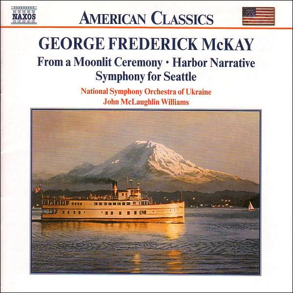 McKay: Symphony, From a Moonlit Ceremony
