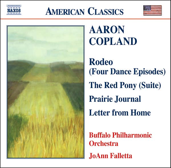 Copland: Rodeo, The Red Pony, Prairie Journal, Letter from Home