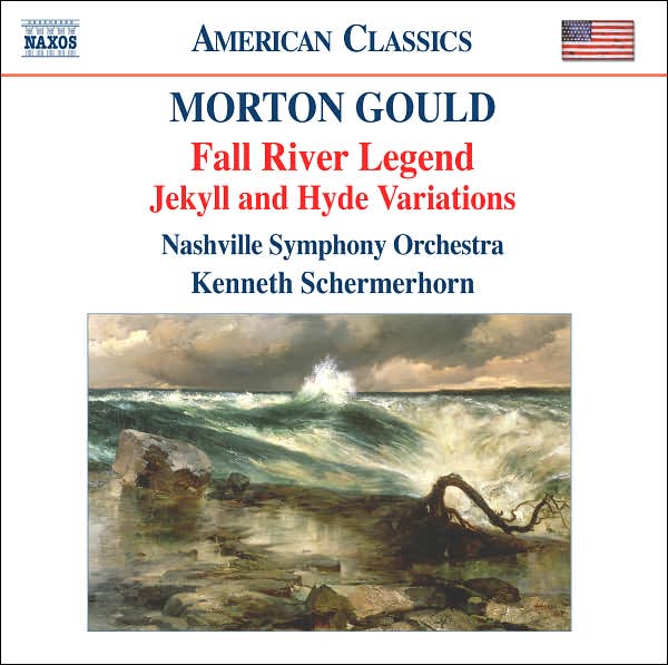 Gould: Fall River Legend; Jekyll and Hyde Variations