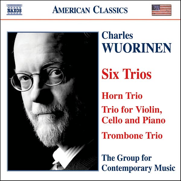 Charles Wuorinen: Six Trios