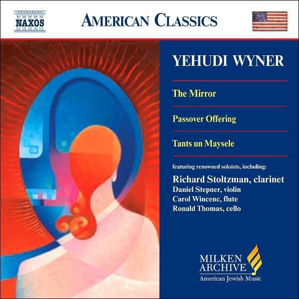 Wyner: The Mirror, Passover Offering, etc.
