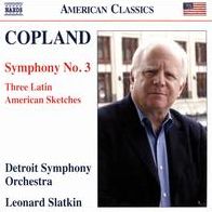 Copland: Symphony No. 3; Three Latin American Sketches