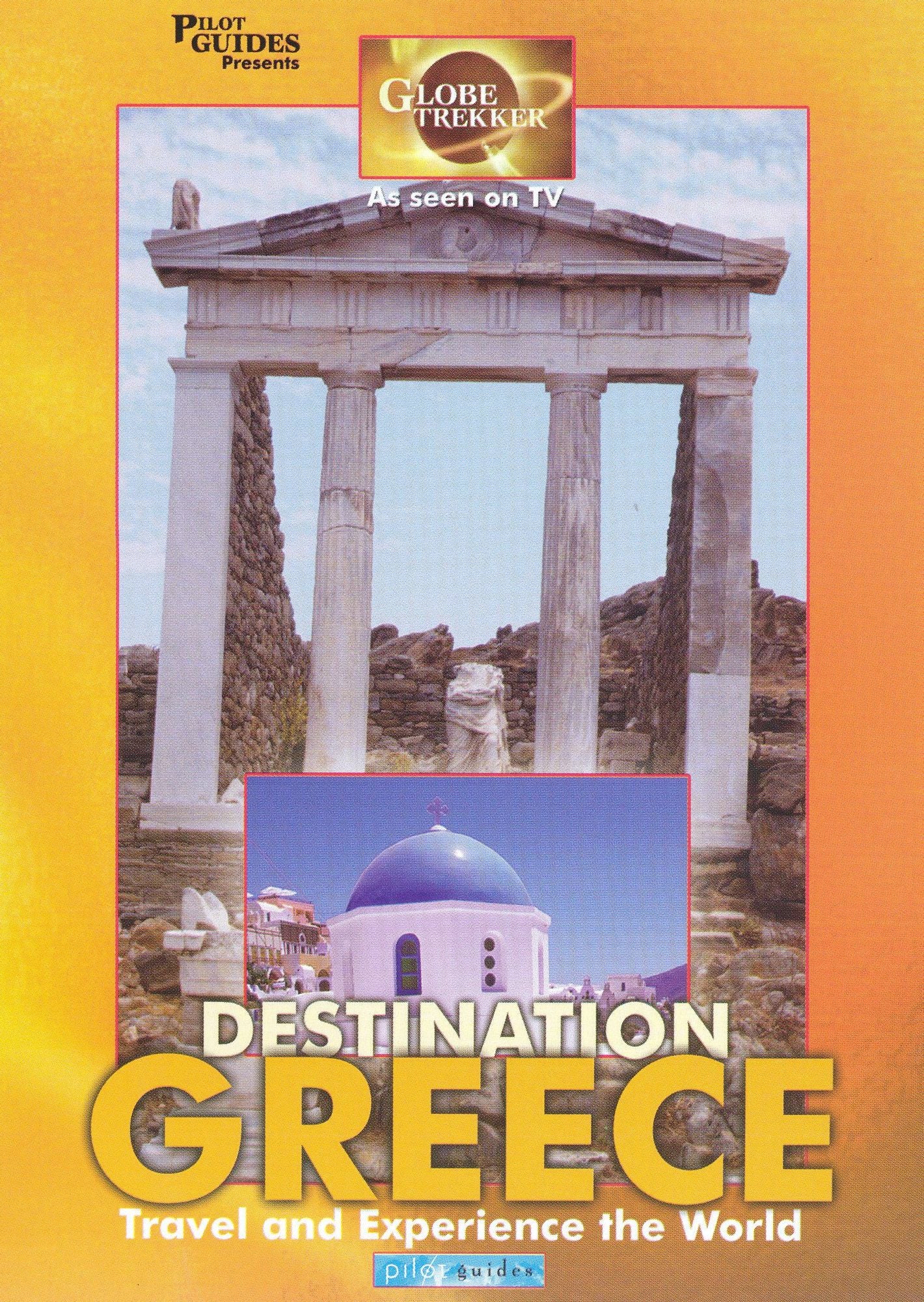 Globe Trekker: Destination Greece