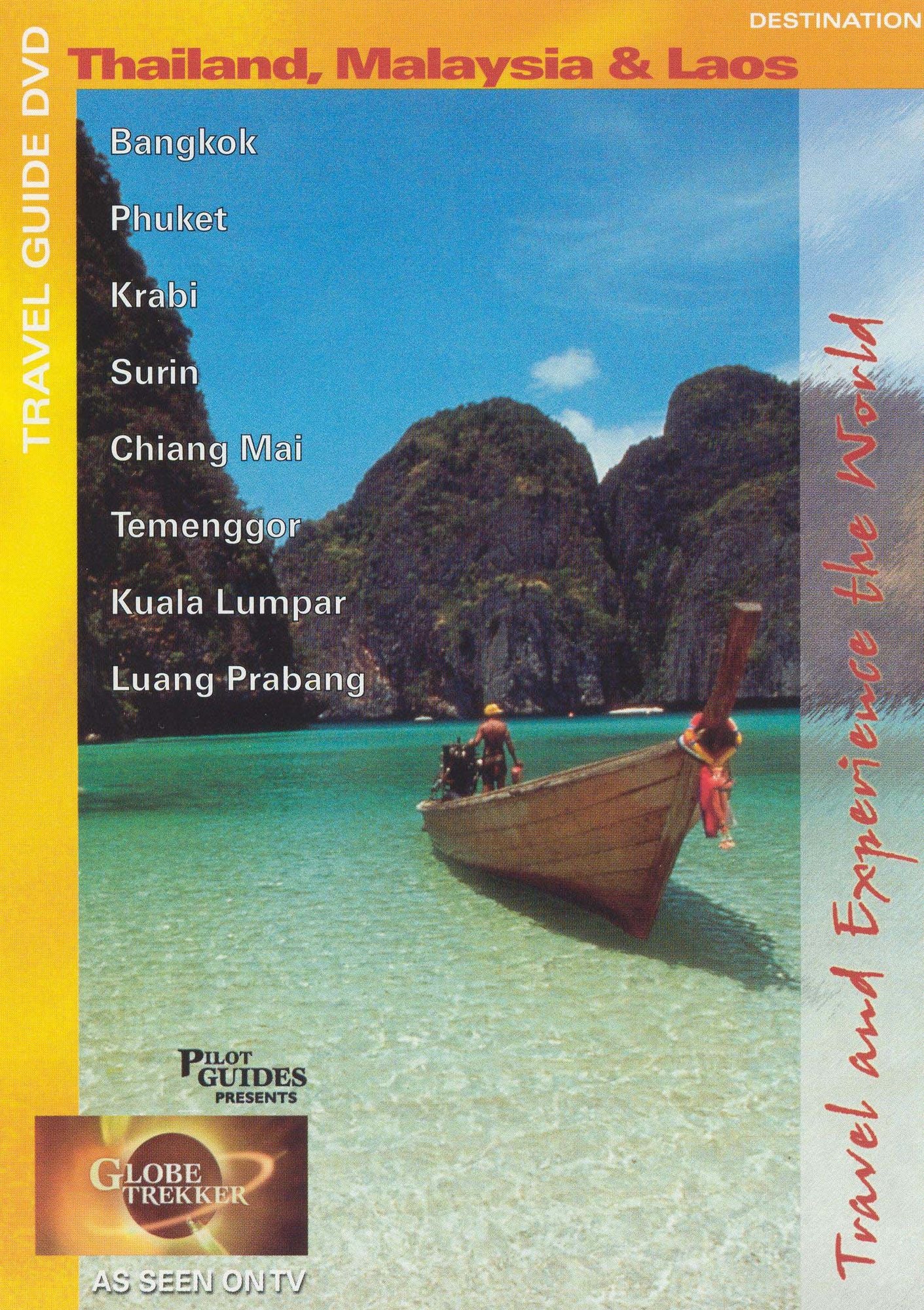 Globe Trekker: Destination Thailand, Malaysia & Laos