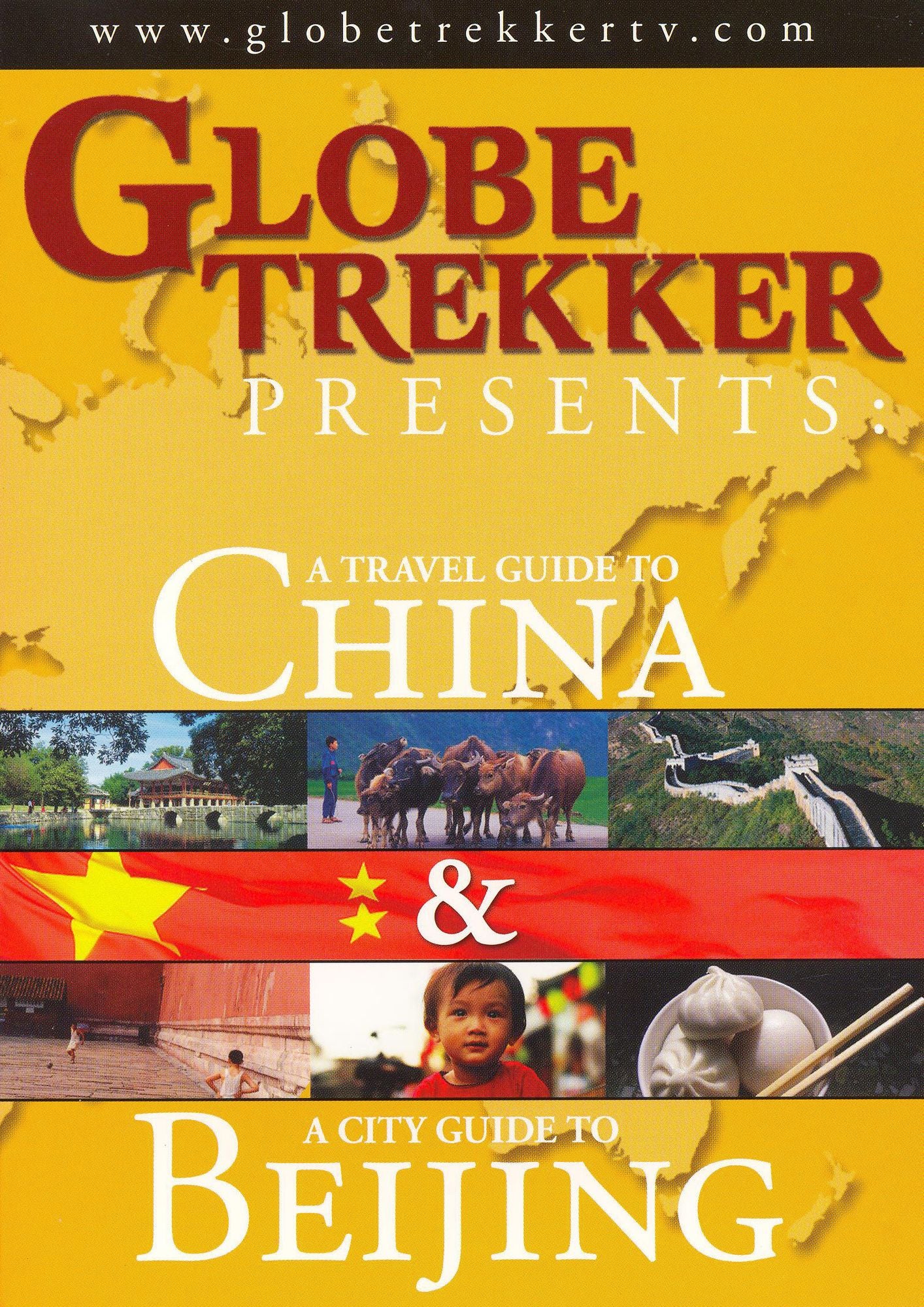 Globe Trekker: China and Beijing