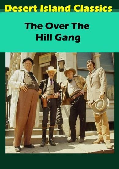 The Over-the-Hill Gang