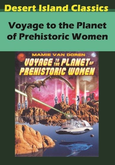 Voyage To The Planet Of Prehistoric Women