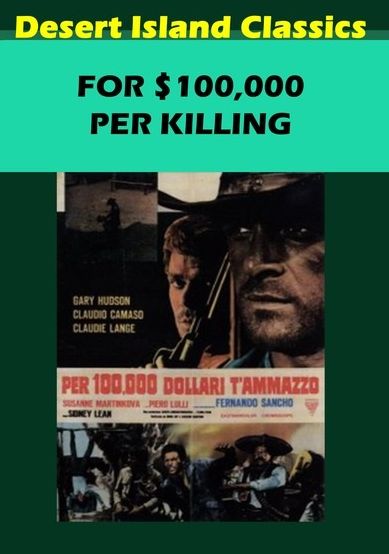 For $100,000 Per Killing