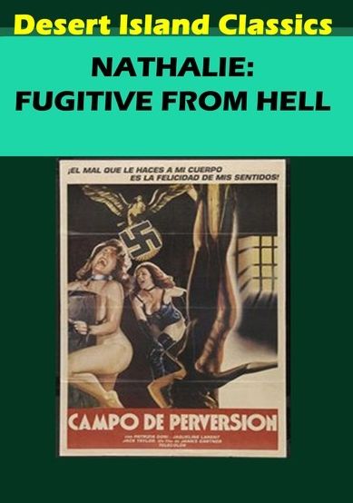 Nathalie: Fugitive From Hell