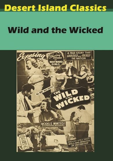 Wild & The Wicked