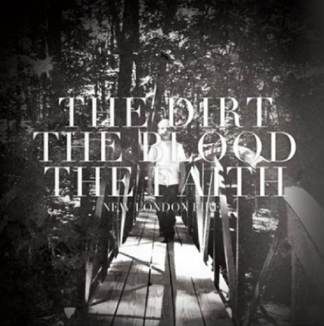 The Dirt the Blood the Faith