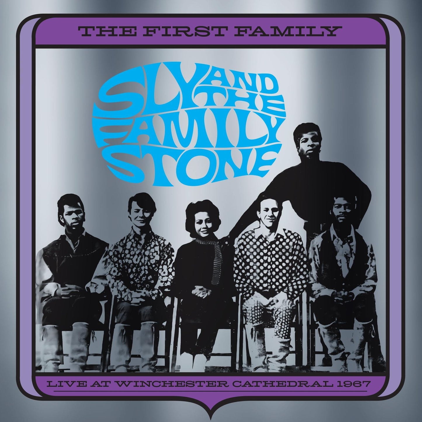 First Family: Live At Winchester Cathedral 1967 (Sly & The Family Stone)