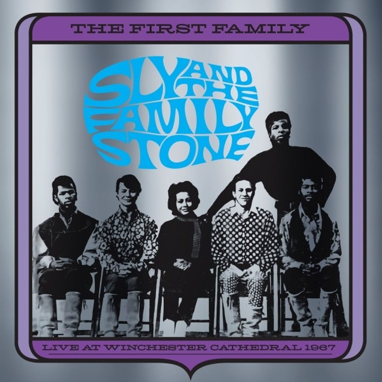 First Family: Live At Winchester Cathedral 1967 (Sly & The Family Stone)