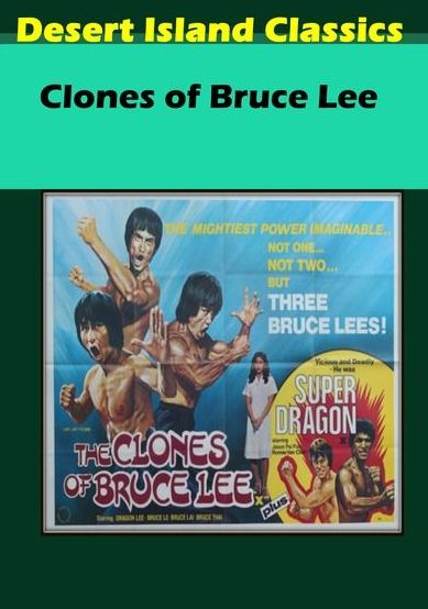 Clones Of Bruce Lee
