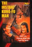 The Instant Kung Fu Man