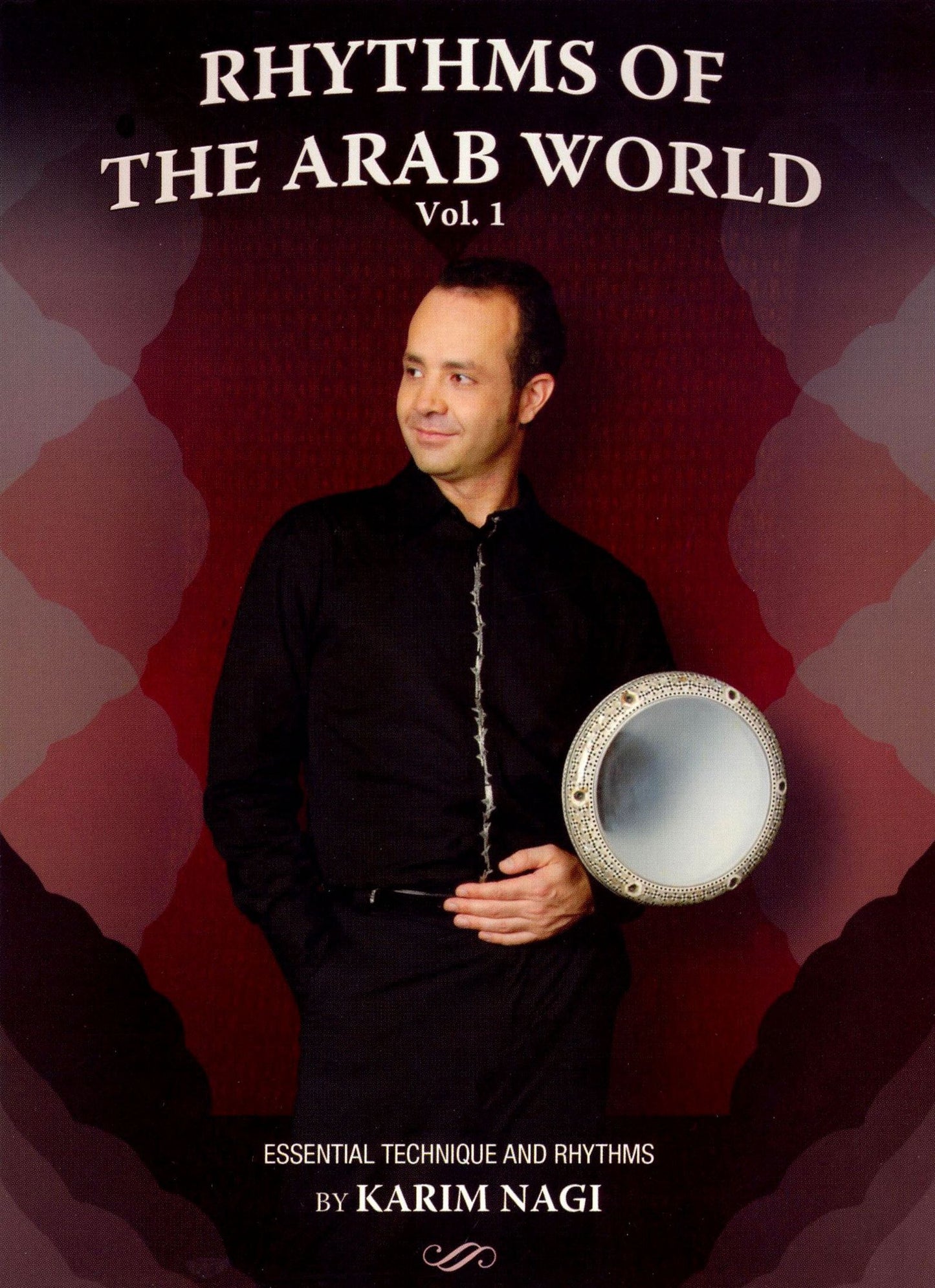 Karim Nagi: Rhythms of the Arab World, Vol.1