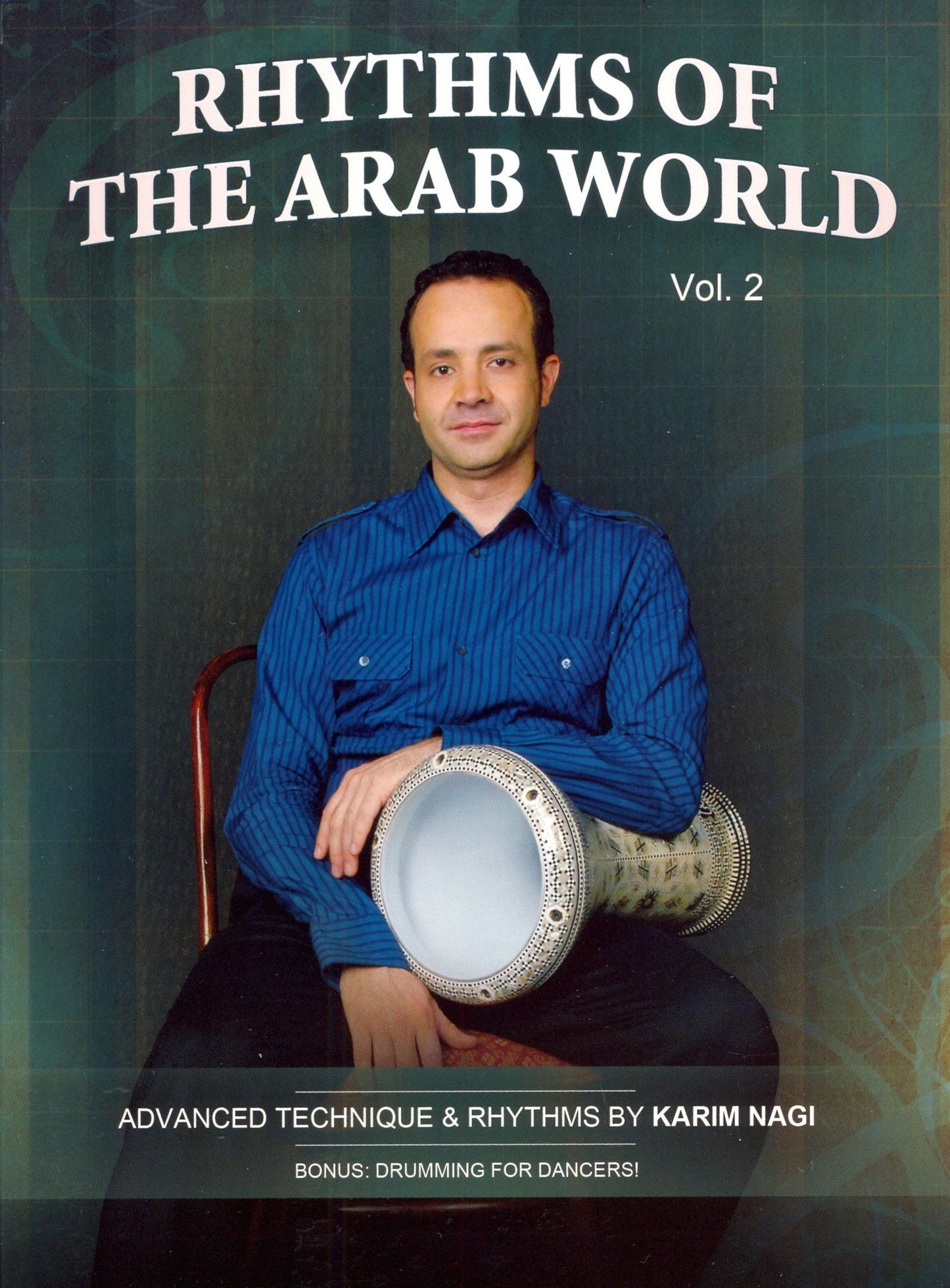 Karim Nagi: Rhythms of the Arab World Vol. 2