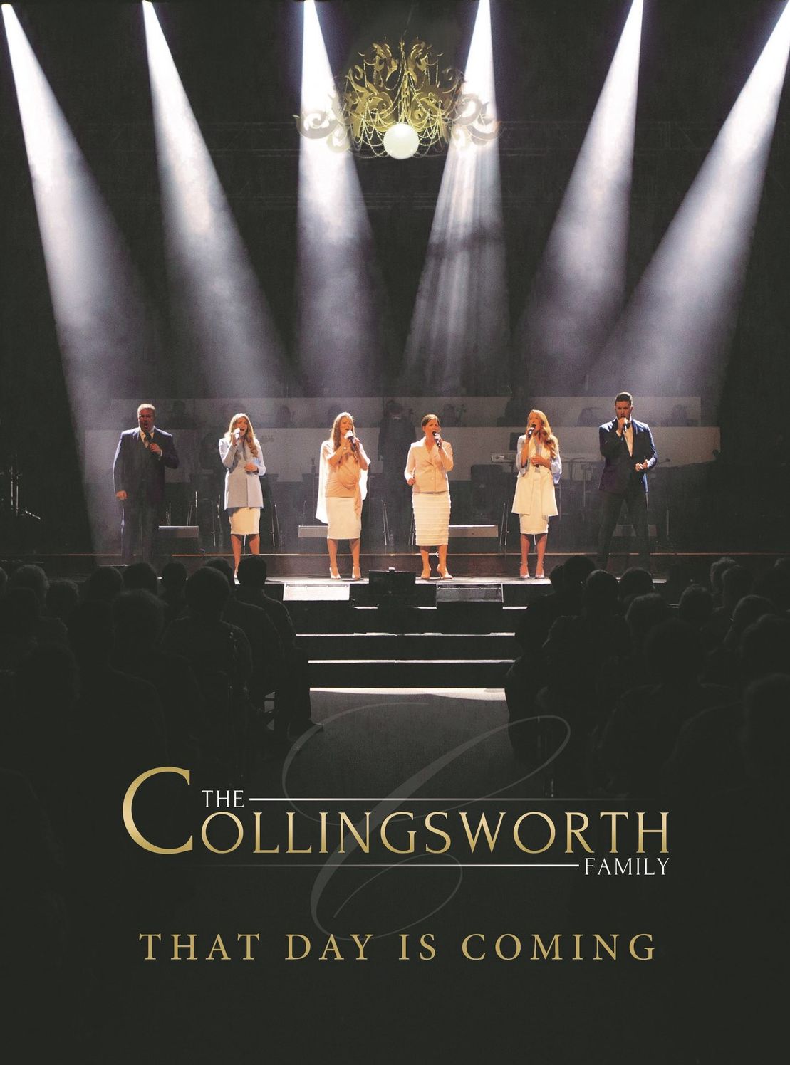 The Collingsworth Family: That Day is Coming