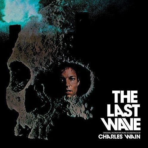The Last Wave [Original Motion Picture Soundtrack]