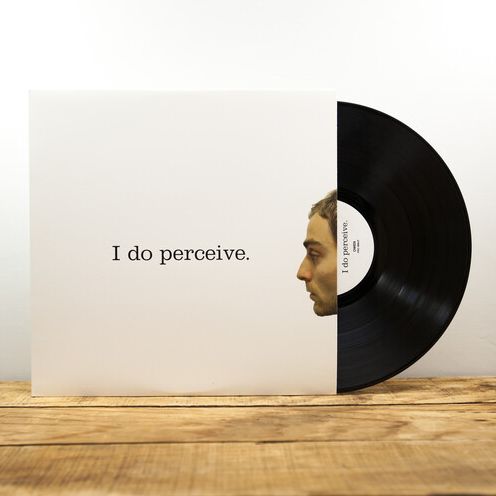 I Do Perceive