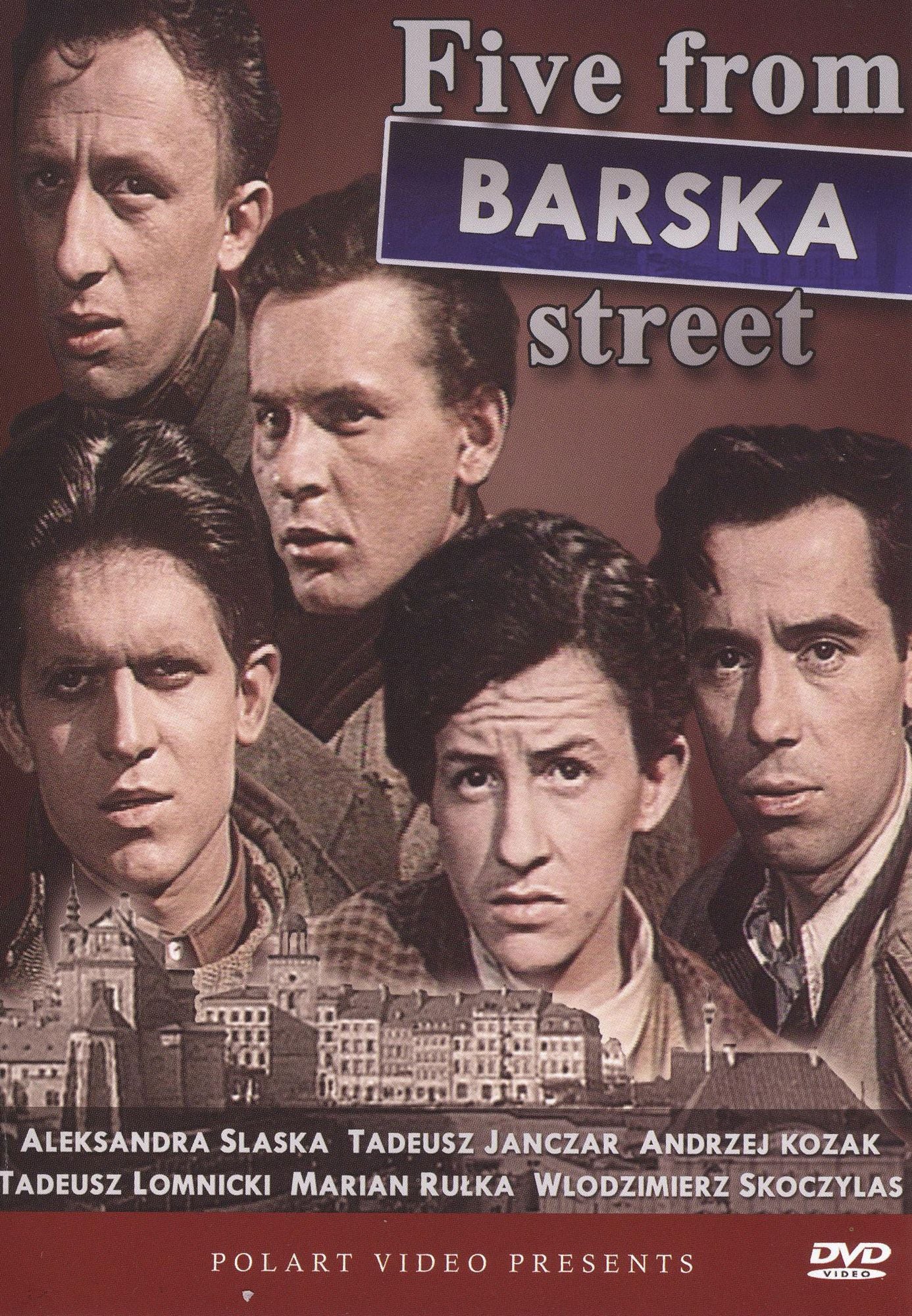 Five from Barska Street