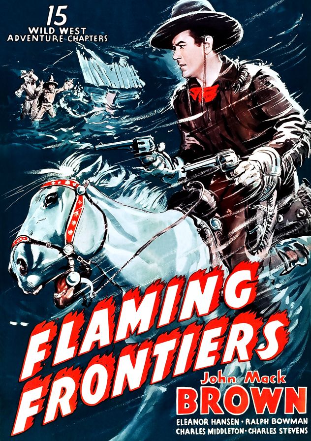 Flaming Frontiers [Serial]