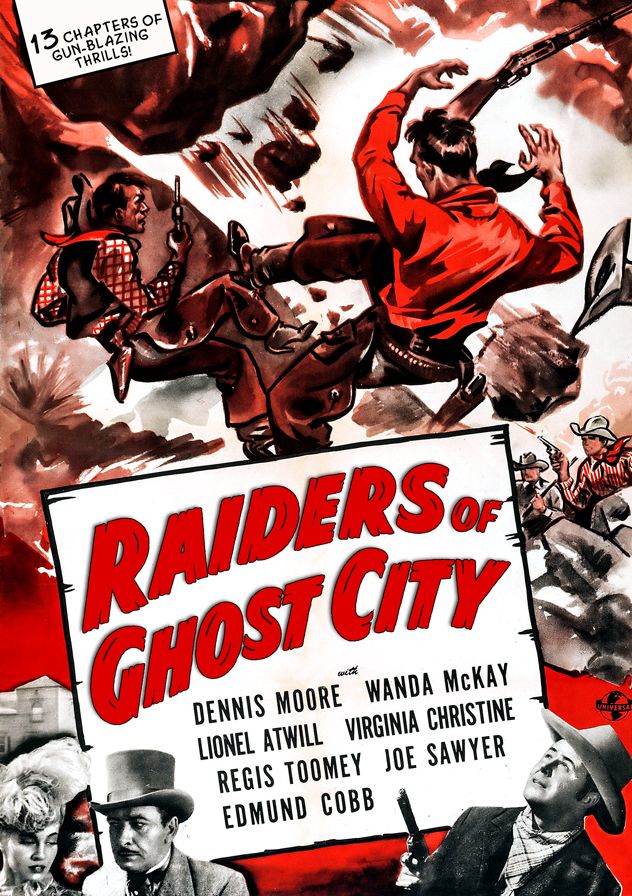 Raiders Of Ghost City [Serial]