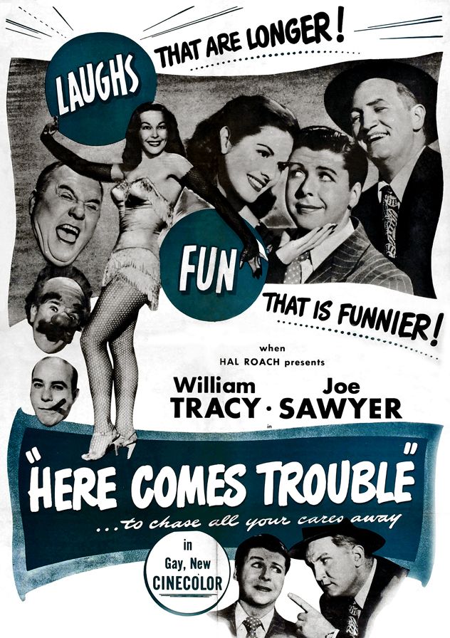Here Comes Trouble