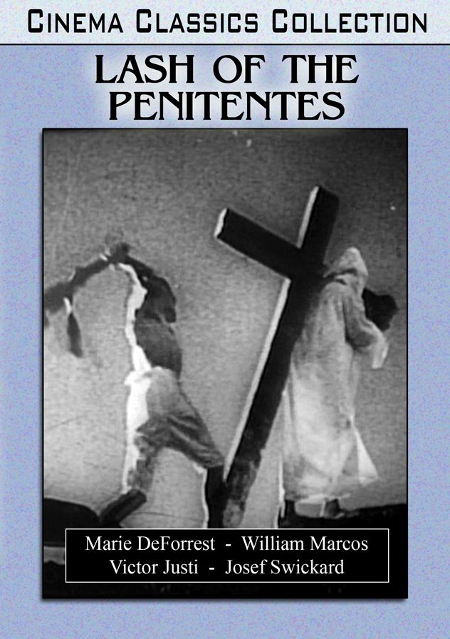 The Lash Of The Penitentes