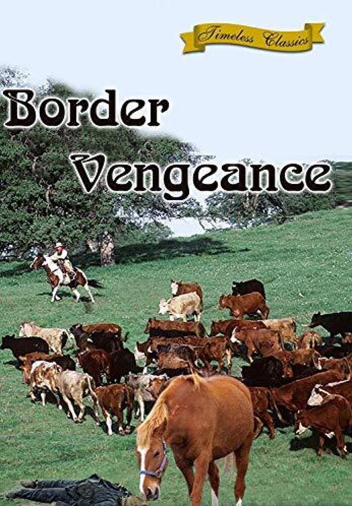 Border Vengeance