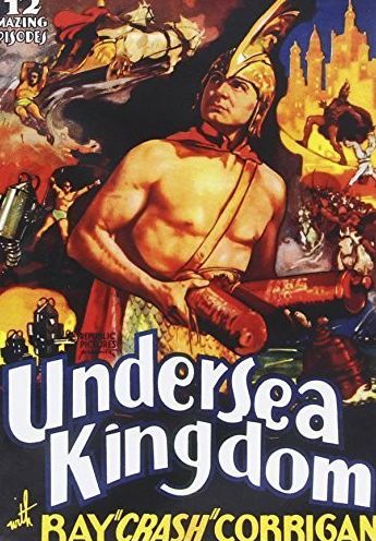 Undersea Kingdom [Serial]