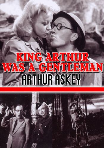 King Arthur Was a Gentleman
