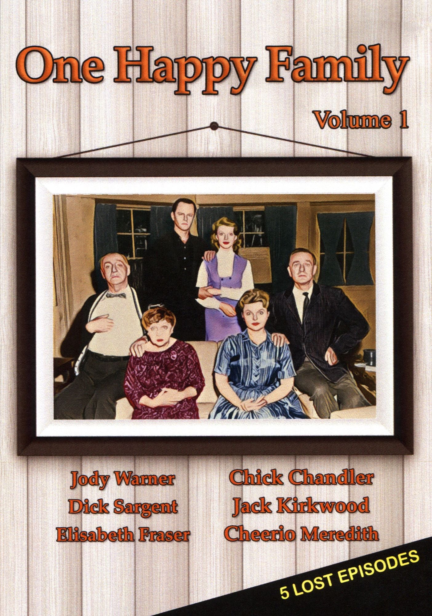 One Happy Family: 5 Lost Episodes