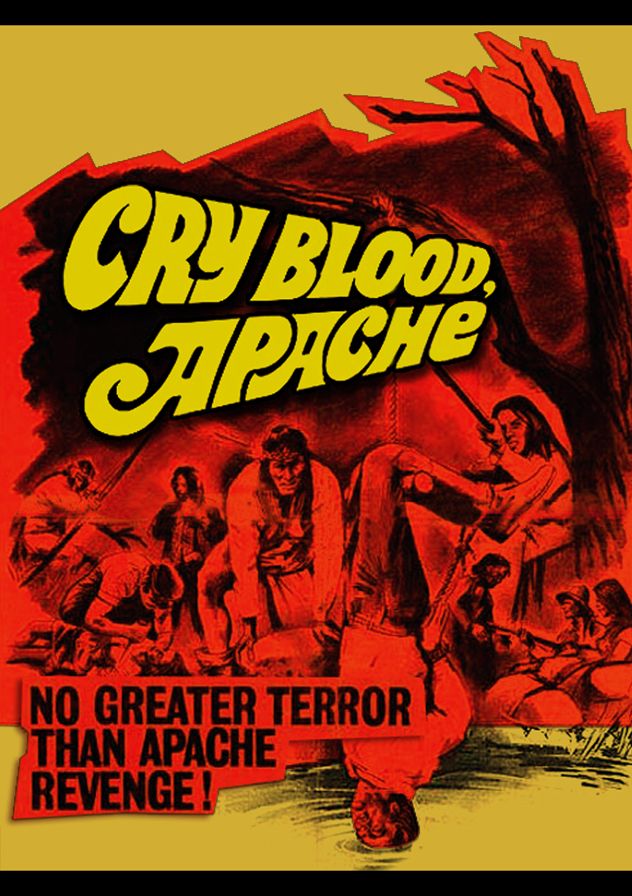 Cry Blood, Apache