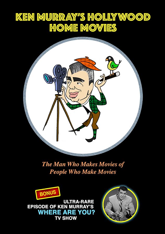 Ken Murray's Hollywood Home Movies