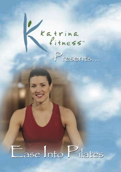 Katrina Fitness Presents: Ease into Pilates