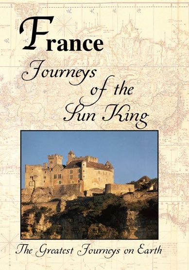 Greatest Journeys: France