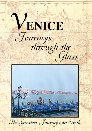 Greatest Journeys: Venice