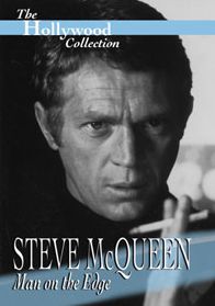 The Hollywood Collection: Steve McQueen - Man on the Edge
