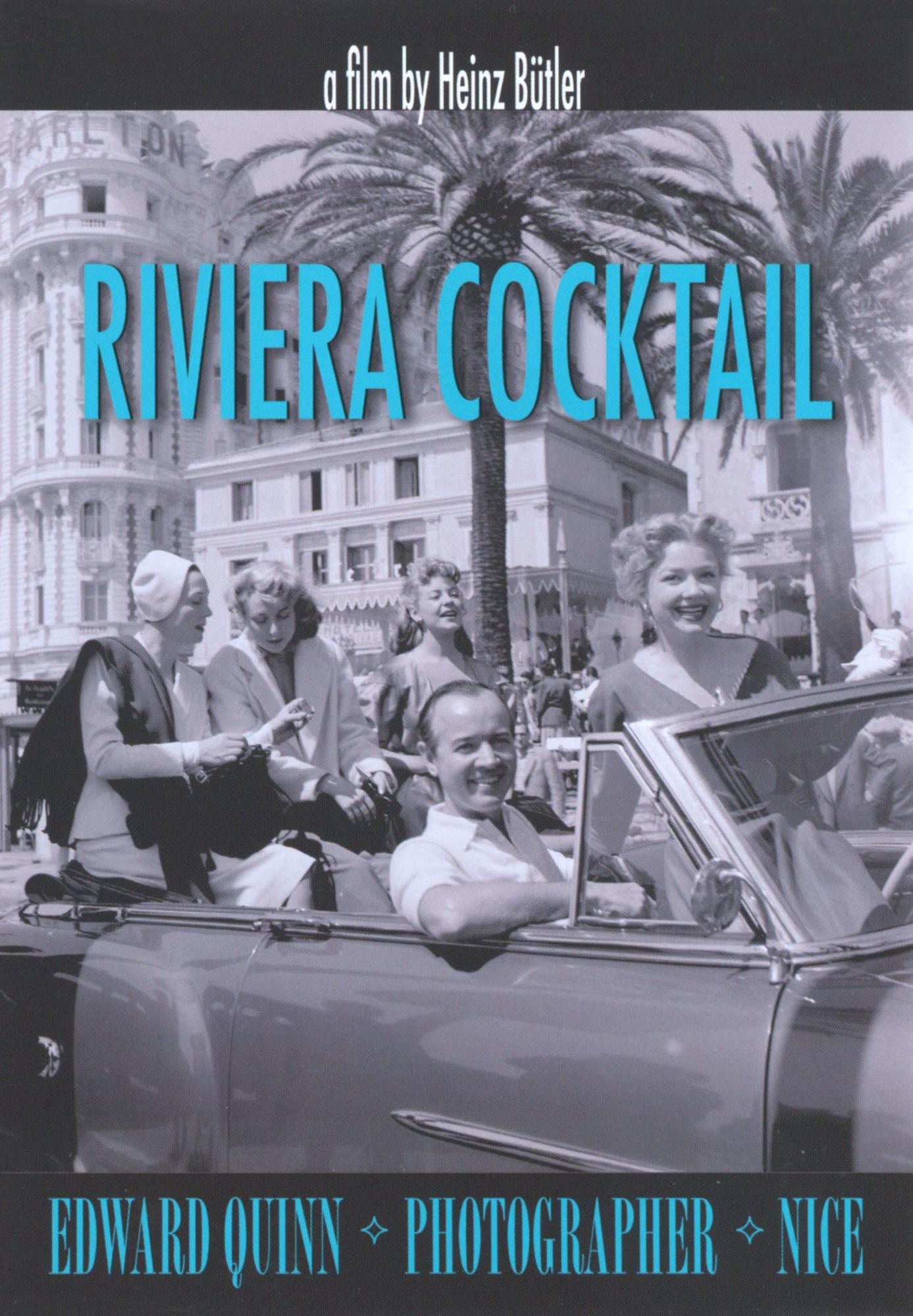 Riviera Cocktail: Edward Quinn