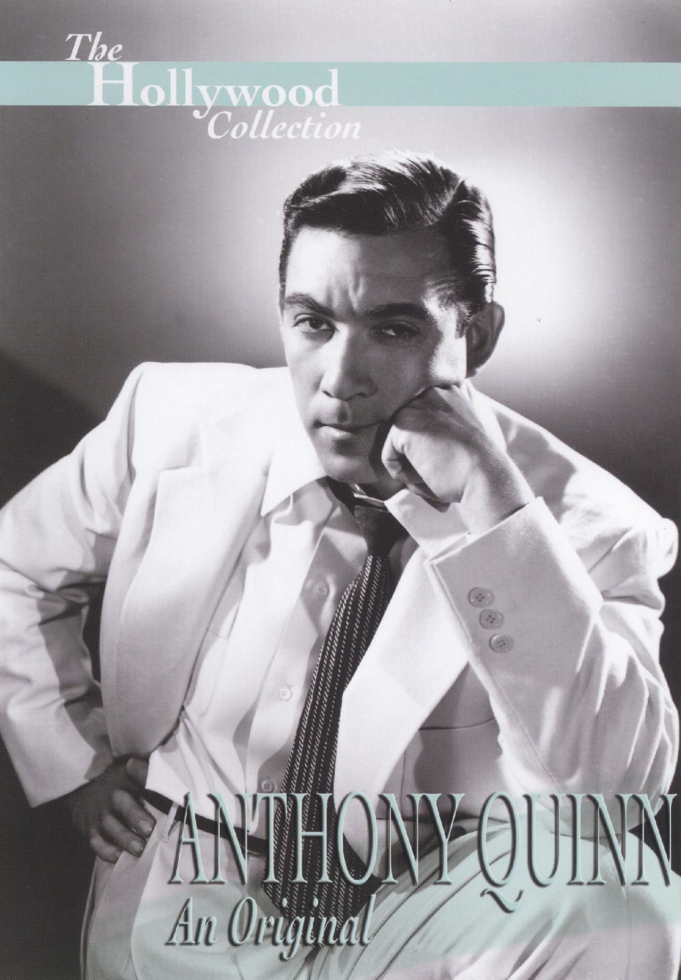 The Hollywood Collection: Anthony Quinn - An Original