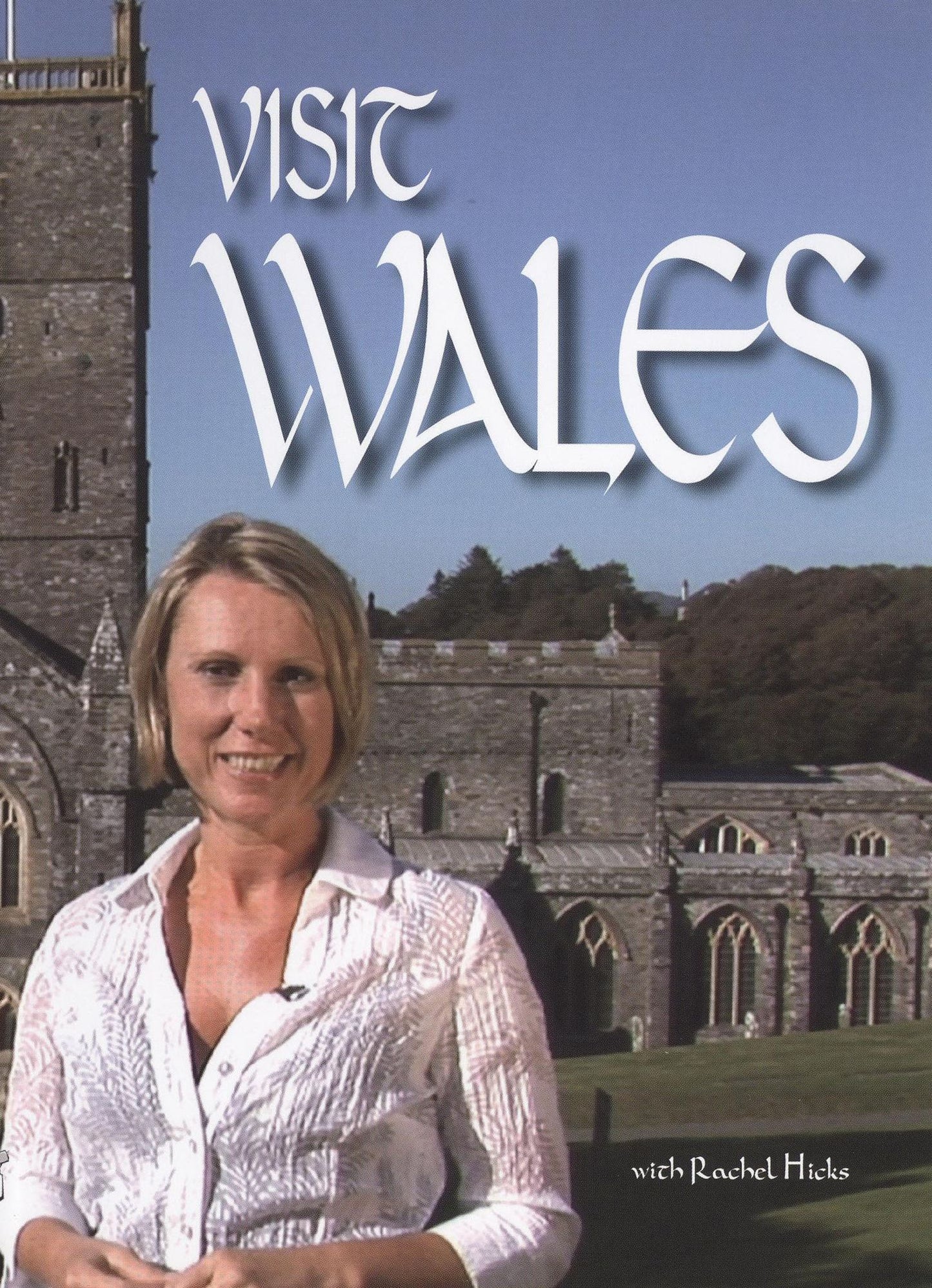 Visit Wales: With Rachel Hicks