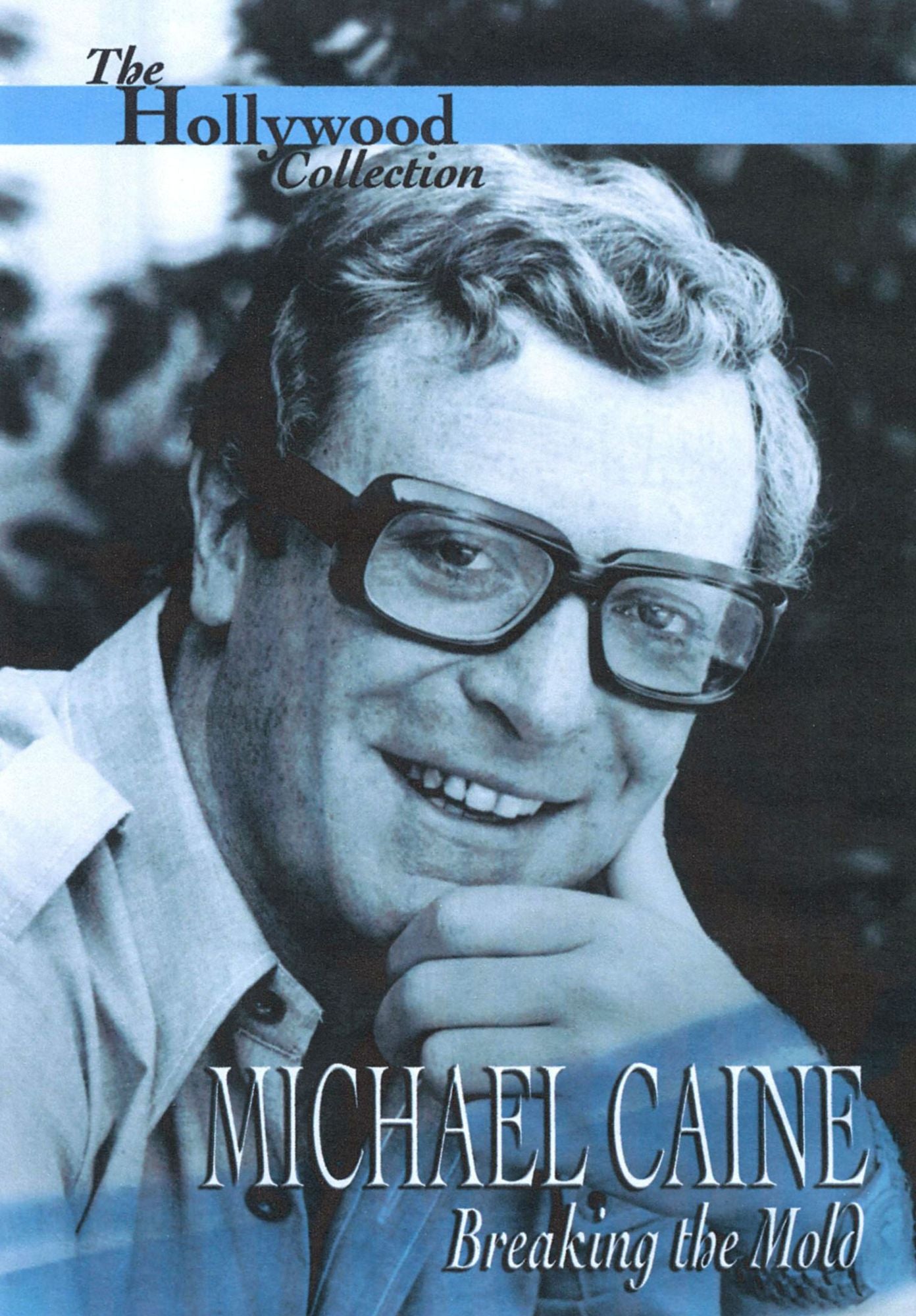 Hollywood Collection: Michael Caine - Breaking the Mold