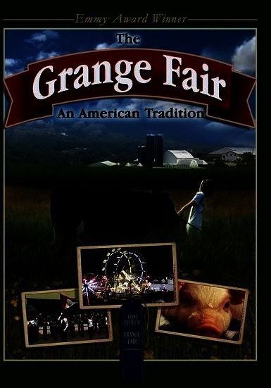 The Grange Fair: An American Tradition